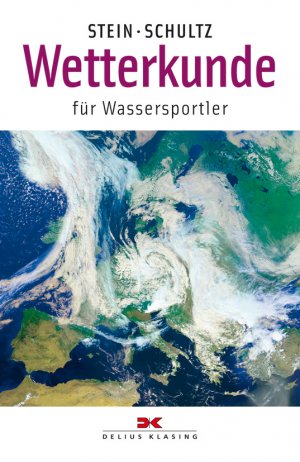 ISBN 9783874121163: Wetterkunde - Für Wassersportler