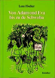 ISBN 9783874210935: Von Adam ond Eva bis zu de Schwoba