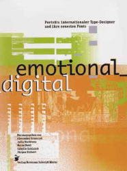 ISBN 9783874394390: Emotional Digital. Porträts internationaler Type-Designer und ihre neuesten Fonts.