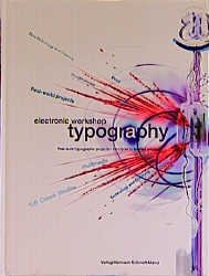 ISBN 9783874395267: Electronic workshop typography