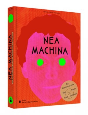 ISBN 9783874397629: Nea Machina - Die Kreativmaschine