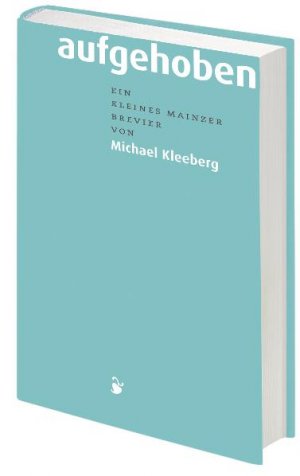 ISBN 9783874397667: Aufgehoben - Kleines Mainzer Brevier