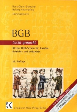 ISBN 9783874401999: BGB leicht gemacht - Kleiner BGB-Schein für Juristen, Betriebs- und Volkswirte