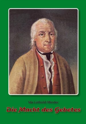 ISBN 9783874492539: Die Macht des Gebetes: Leben und Wirken des Niklaus Wolf von Rippertschwand