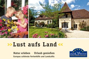 ISBN 9783874571630: Lust aufs Land : Europas schönste Ferienhöfe