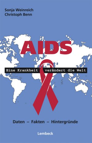 ISBN 9783874764308: Aids - Eine Krankheit verändert die Welt