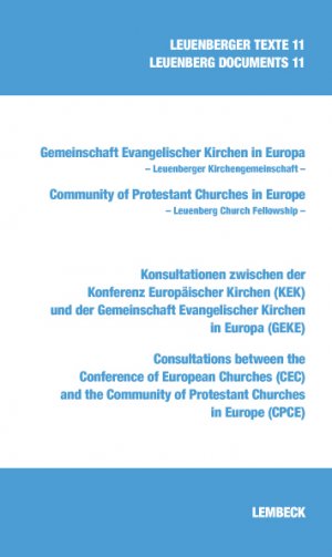 Michael Beintker (Herausgeber), Martin Friedrich (Herausgeber), Viorel Ionita (Herausgeber) - Konsultationen zwischen der Konferenz Europischer Kirchen