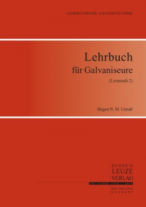 ISBN 9783874802093: Lehrbuch für Galvaniseure (Lernstufe 2)