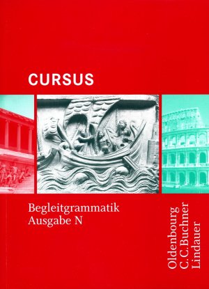 ISBN 9783874883917: Cursus - Ausgabe N : Begleitgrammatik