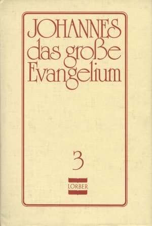 ISBN 9783874951333: Johannes, das grosse Evangelium