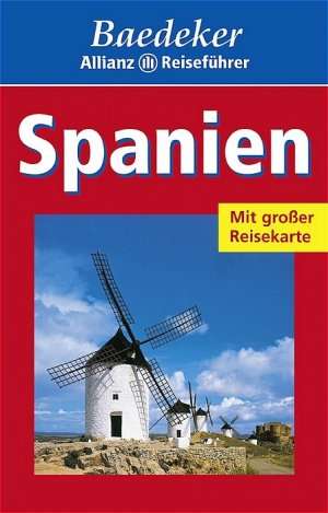 gebrauchtes Buch – Baedeker, Karl / Rainer Eisenschmid und Rosemarie Arnold u – Baedeker Allianz Reiseführer Spanien.