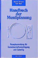 ISBN 9783875167016: Handbuch der Menüplanung