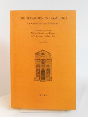 ISBN 9783875480481: Die Sefarden in Hamburg, Band 1