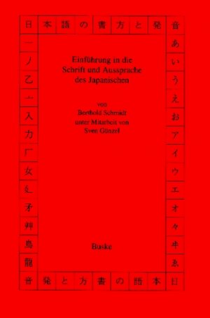 ISBN 9783875480627: Einführung in die Schrift und Aussprache des Japanischen – Mit Übungen und Lösungen