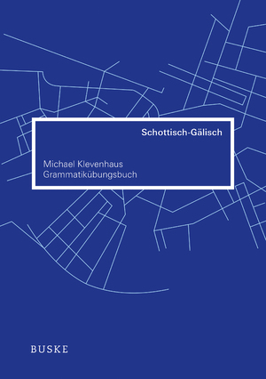 ISBN 9783875486957: Grammatikübungsbuch Schottisch - Gälisch