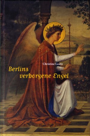 ISBN 9783875544022: Berlins verborgene Engel.