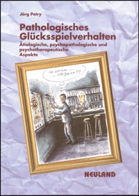 ISBN 9783875812237: Pathologisches Glücksspielverhalten