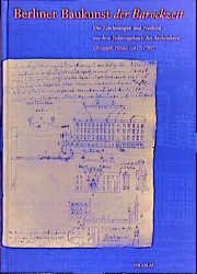 ISBN 9783875846997: Berliner Baukunst der Barockzeit. Die Zeichnungen und Notizen aus dem Reisetagebuch des Architekten Christoph Pitzler (1657-1707).