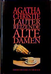 ISBN 9783875858167: Lauter reizende alte Damen