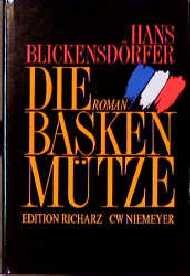 ISBN 9783875859126: Die Baskenmütze: Roman (Edition Richarz im Verlag C W Niemeyer. Grossdruckreihe / Bücher in grosser Schrift)