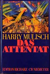 ISBN 9783875859393: Das Attentat: Roman (Edition Richarz im Verlag C W Niemeyer. Grossdruckreihe / Bücher in grosser Schrift)