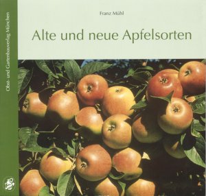 ISBN 9783875960938: Alte und neue Apfelsorten