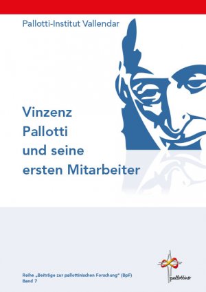 ISBN 9783876140964: Vinzenz Pallotti und seine ersten Mitarbeiter