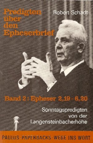 ISBN 9783876180663: Predigten über den Epheserbrief. Sonnntagspredigten von der Langensteinbacherhöhe.... / Predigten über den Epheserbrief. Sonnntagspredigten von der Langensteinbacherhöhe.... – Band 2: Epheser 2,19 - 6,20