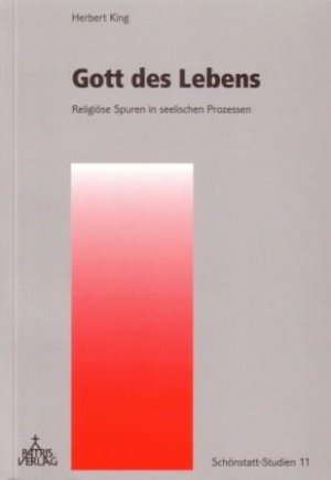 ISBN 9783876202372: Gott des Lebens - Religiöse Spuren in seelischen Prozessen