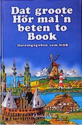 ISBN 9783876511306: Dat groote Hör mal'n beten to Book