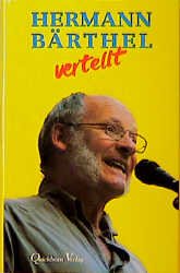 ISBN 9783876511924: Hermann Bärthel vertellt – 70 plattdeutsche Geschichten