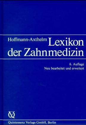 ISBN 9783876526096: Lexikon der Zahnmedizin