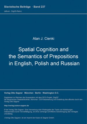 ISBN 9783876904214: Spatial Cognition and the Semantics of Prepositions in English, Polish and Russian