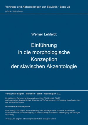 ISBN 9783876905044: Einführung in die morphologische Konzeption der slavischen Akzentologie