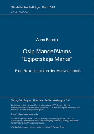 ISBN 9783876906072: Osip Mandel'štams "Egipetskaja marka" – Eine Rekonstruktion der Motivsemantik