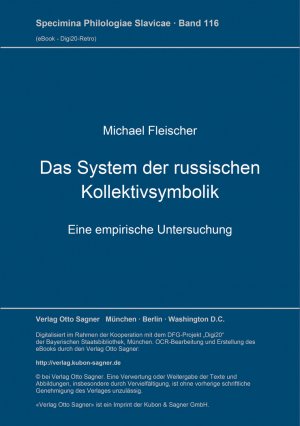 ISBN 9783876906782: Das System der russischen Kollektivsymbolik - Eine empirische Untersuchung