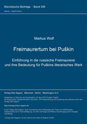 ISBN 9783876906928: Freimaurertum bei Puškin - Einführung in die russische Freimaurerei und ihre Bedeutung für Puškins literarisches Werk