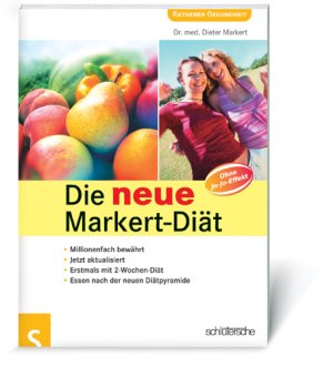 ISBN 9783877068885: Die neue Markert-Diät - Erstmals mit 2-Wochen-Diät. Essen nach der neuen Diät-Pyramide