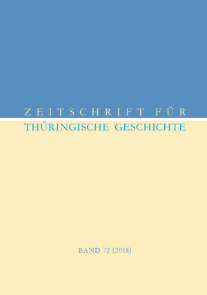 ISBN 9783877071434: Zeitschrift für Thüringische Geschichte, Band 72 (2018)