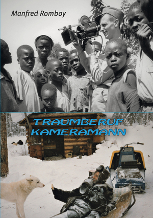 ISBN 9783877072622: Traumberuf Kameramann