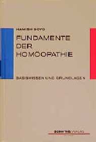 ISBN 9783877580677: Fundamente der Homöopathie