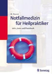 gebrauchtes Buch – Moritz Thanner – Notfallmedizin für Heilpraktiker