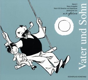 ISBN 9783878000020: Vater und Sohn, Band 2 - Noch 50 Streiche und Abenteuer