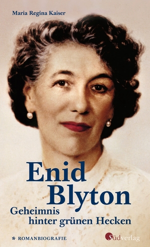 ISBN 9783878001591: Enid Blyton. Geheimnis hinter grünen Hecken - Die erste deutschsprachige Romanbiografie über die bekannte Kinderbuchautorin: Informativ, spannend und bewegend