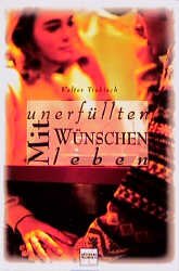 gebrauchtes Buch – Walter Trobisch – Mit unerfüllten Wünschen leben., Briefwechsel mit Jungen und Mädchen.