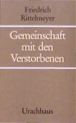 ISBN 9783878381143: Gemeinschaft mit den Verstorbenen