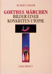 ISBN 9783878389538: Goethes Märchen