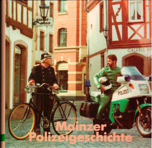 ISBN 9783878541196: Mainzer Polizeigeschichte - Von den Anfängen bis zur Gegenwart