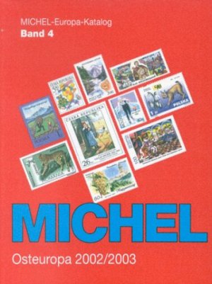 ISBN 9783878586661: MICHEL-Osteuropa-Katalog 2002/2003 (EK 4)