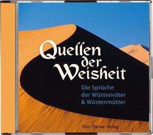 ISBN 9783878682066: Quellen der Weisheit - 2 CDs . Die Sprüche der Wüstenväter und Wüstenmütter Bleuler, Anna-Kathrin, Bartl, Robert J. Religion Theologie Christentum Christen Theologie Christentum Wüstenväter und -mütte